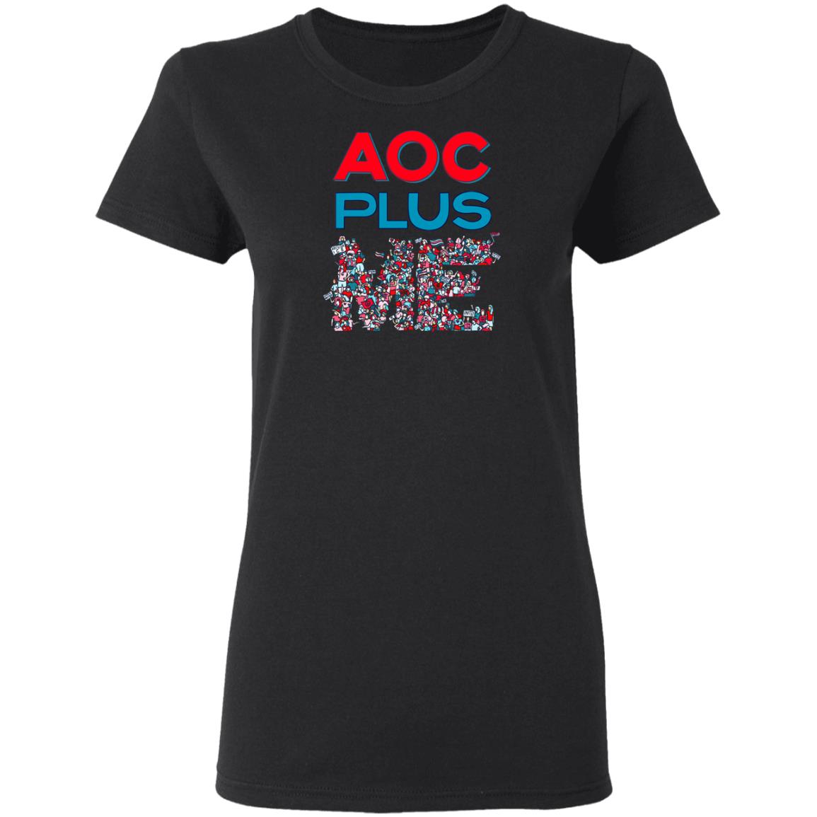 Ocasiocortez Merch AOC Me Tee Shirt Ocasiocortez Merch AOC Me Tee Shirt
