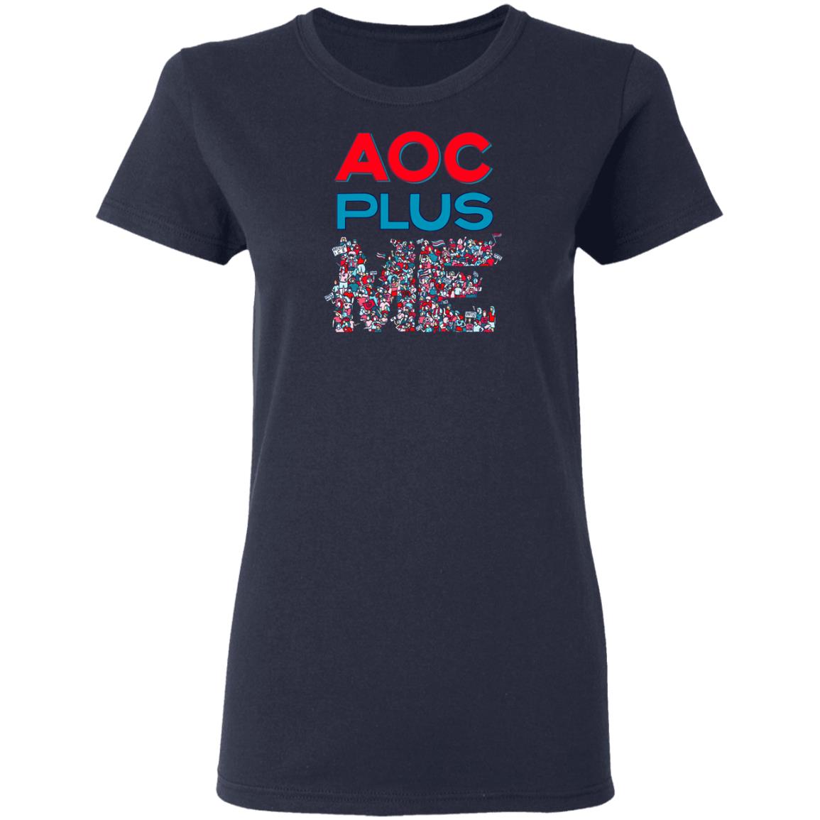 Ocasiocortez Merch AOC Me Tee Shirt Ocasiocortez Merch AOC Me Tee Shirt