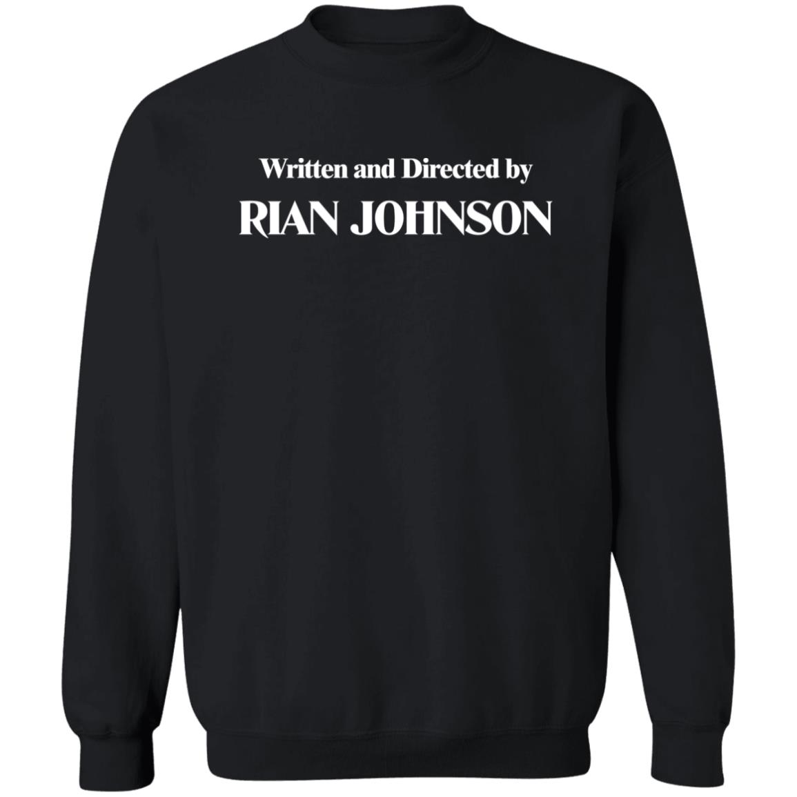 Written And Directed By Rian Johnson Shirt Sariah Wilson Brandon Sanderson Written And Directed By Rian Johnson Shirt Sariah Wilson Brandon Sanderson
