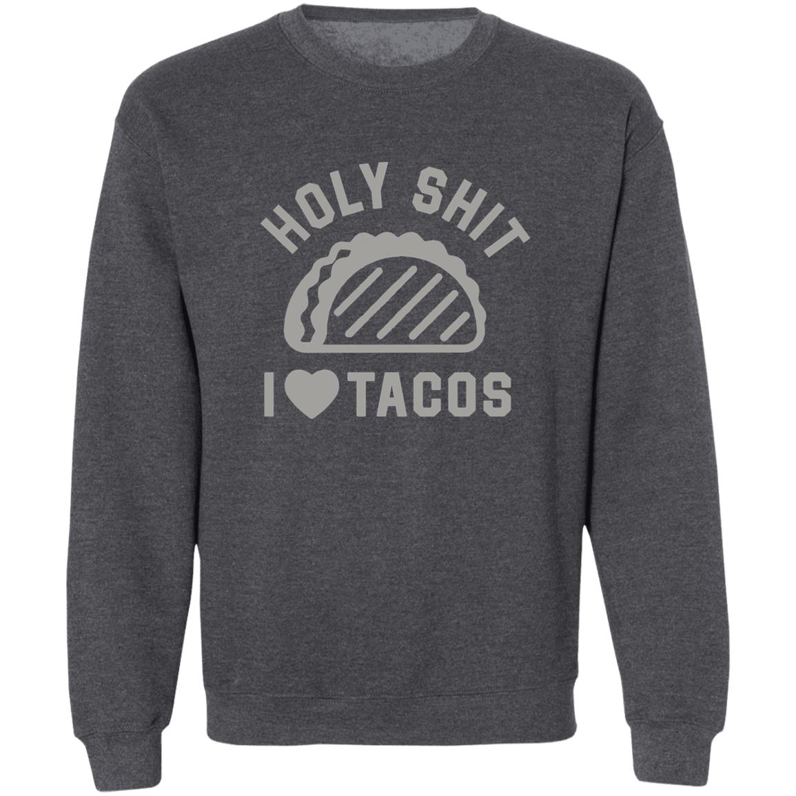Buck Graver Holy Shit I Love Tacos Shirt Buck Graver Holy Shit I Love Tacos Shirt