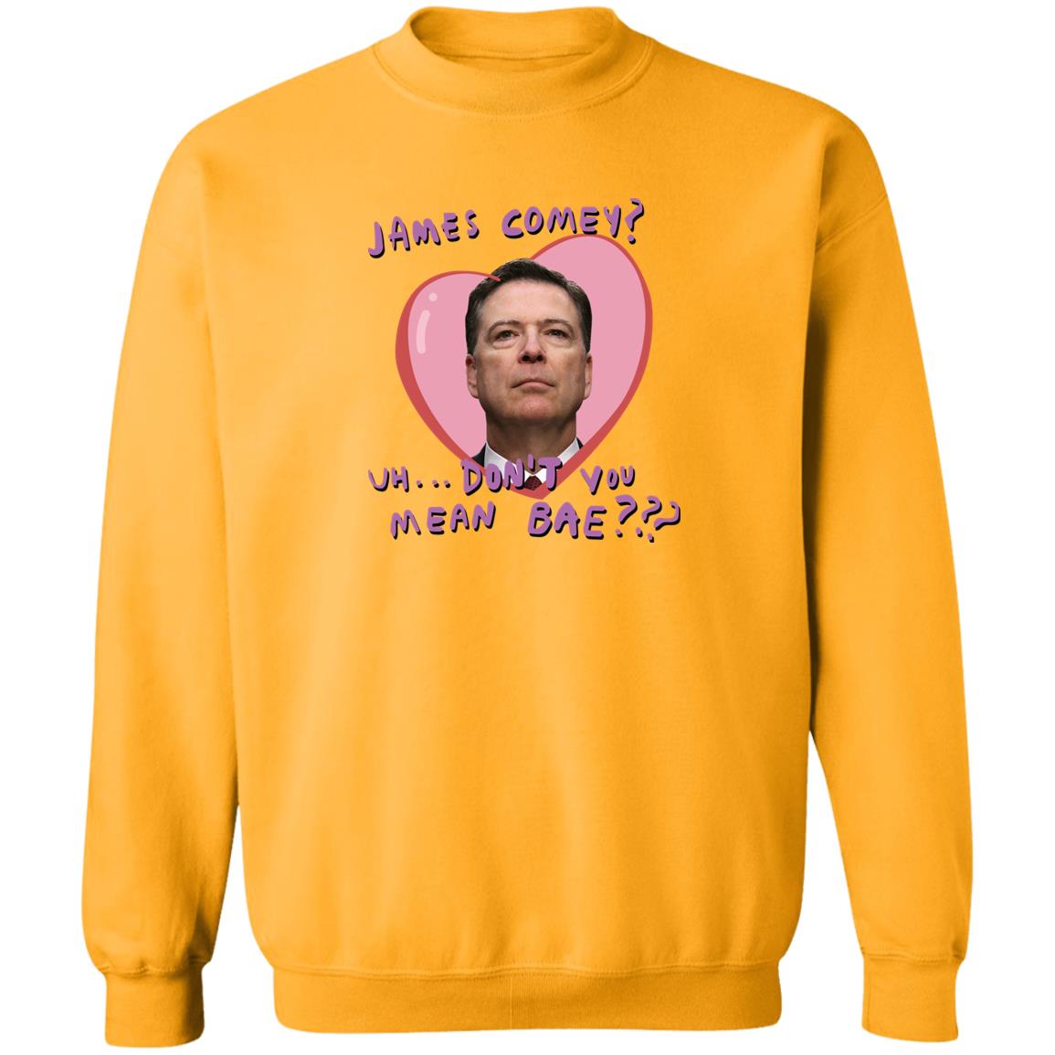 Branson Reese James Comey Uh Don't You Mean Bae Shirt Branson Reese James Comey Uh Don't You Mean Bae Shirt
